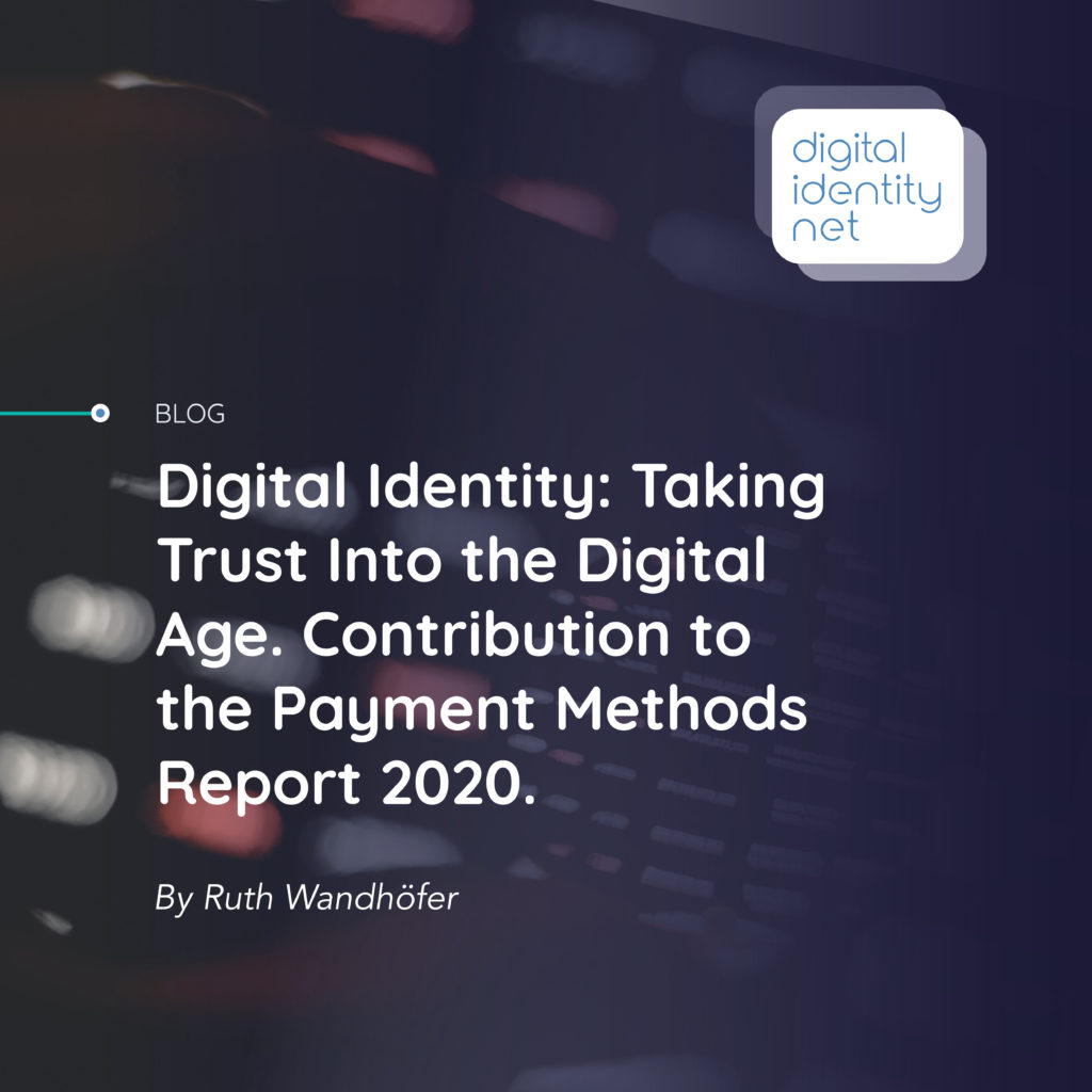 Digital Identity: Taking Trust Into the Digital Age