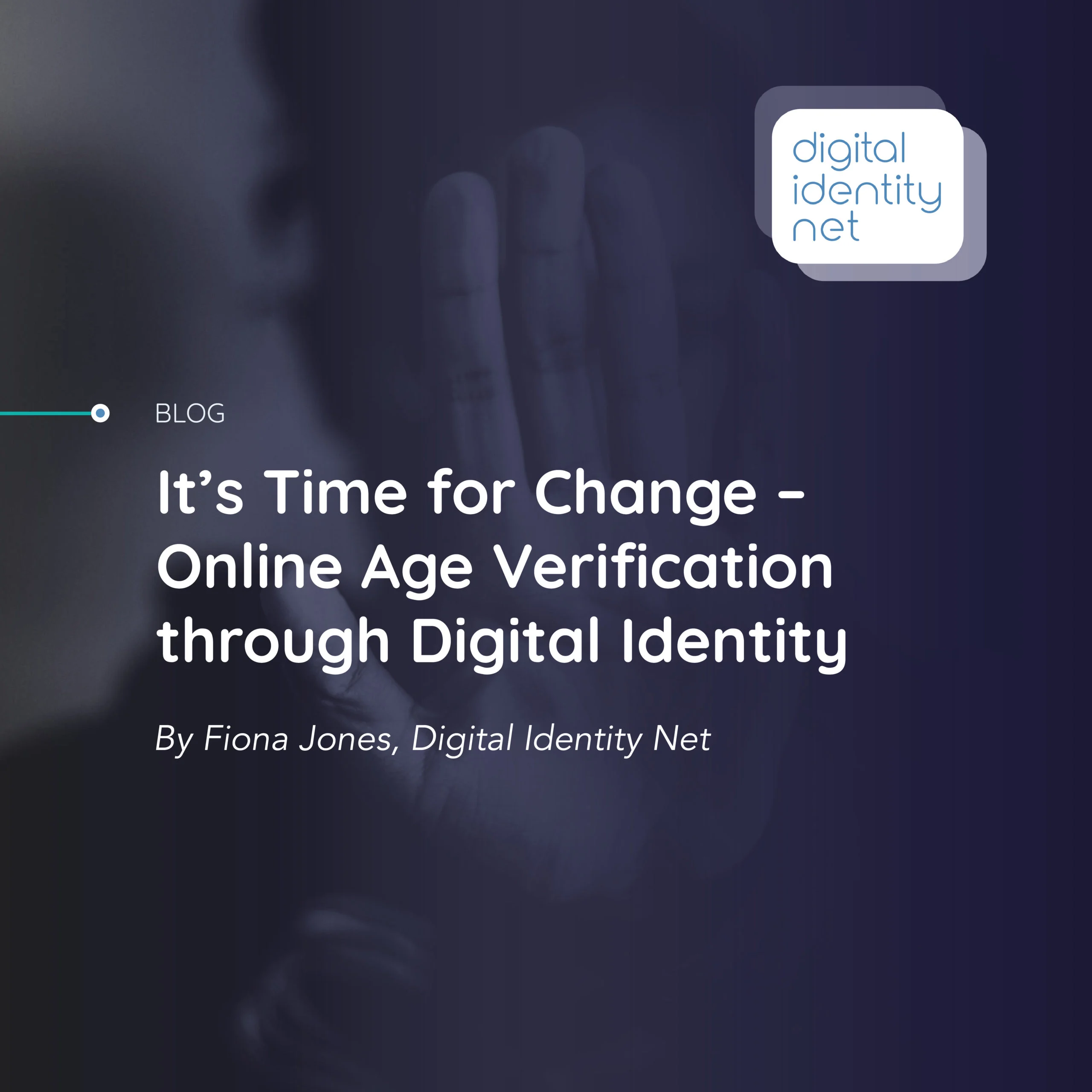 It’s Time for Change–Online Age Verification through Digital Identity